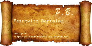 Petrovitz Bertalan névjegykártya